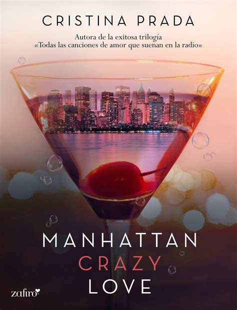 Manhattan crazy love by Cristina Prada .